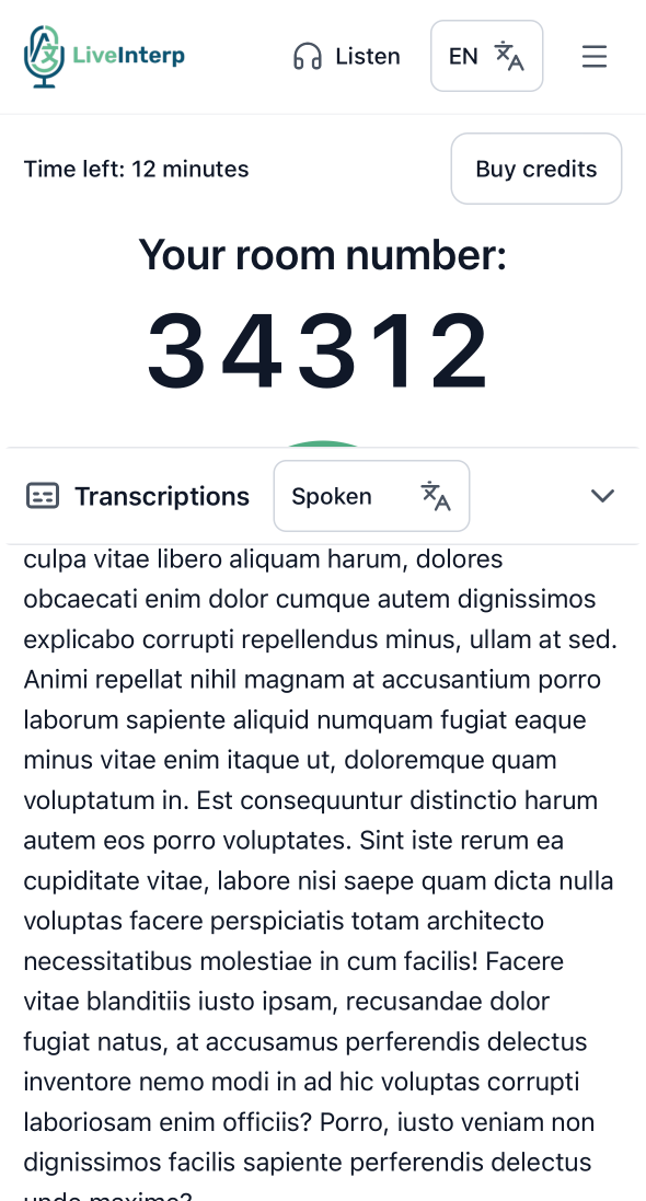 User interface tutorial for the speaker: When speaking you can follow the transcriptions on the screen in your own language or in any of the supported translated languages.